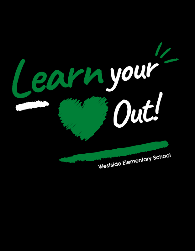 learn your heart out at westside elementary school tee design