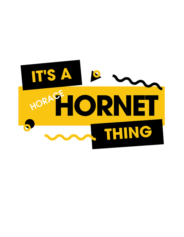 it's a horace hornet thing tee design
